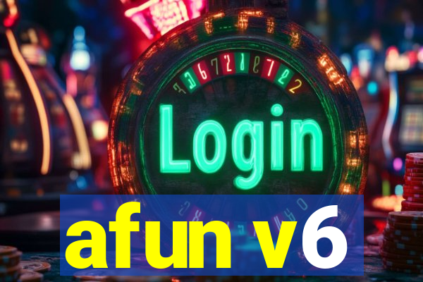 afun v6